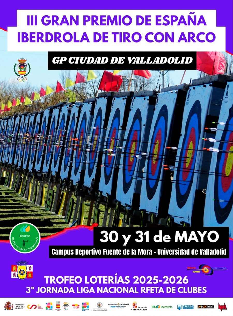 III Gran Premio de España Iberdrola de tiro con arco – GP Ciudad de Valladolid